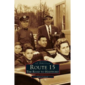 Route 15: The Road to Hartford