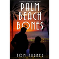 Palm Beach Bones