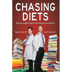 Chasing Diets: Stop the Endless Search and Discover the Solution - Hardcover