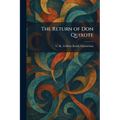 The Return of Don Quixote