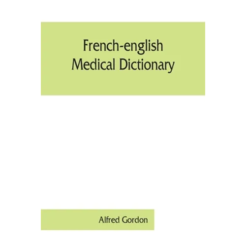 French-English medical dictionary