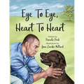 Eye to Eye, Heart to Heart