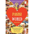 Welcome to Panini World: Unlock EVERY Secret of Cooking Through 500 AMAZING Panini Recipes (Panini Cookbook, Panini Recipe Book, Vegan Panini C