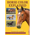 Horse Color Explained: A Breeder's Perspective