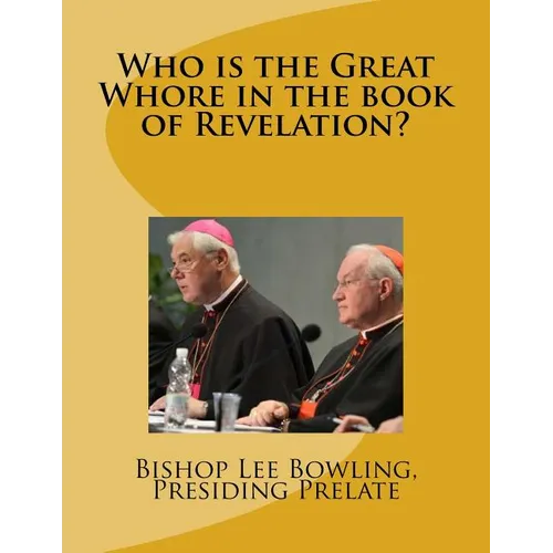 Who is the Great Whore in the book of Revelation?