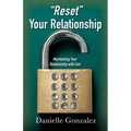 "Reset" Your Relationship: Maintaining Your Relationship with God