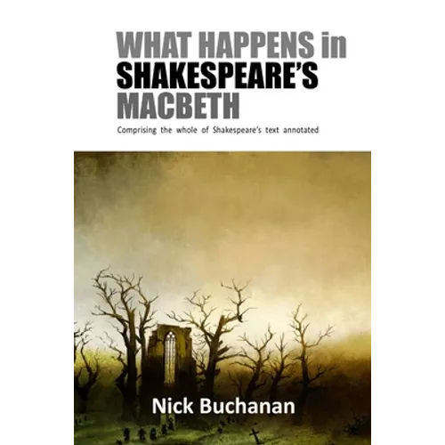 What Happens in Shakespeare's Macbeth
