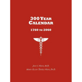 300 Year Calendar: 1760 to 2060