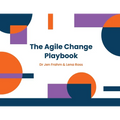 The Agile Change Playbook