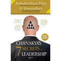 Chanakyas 7 Secrets of Leadership