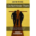 Do Not Hinder Them: A Biblical Examination of Childhood Conversion