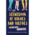 Scenebook of Values and Virtues: Acting with Character