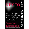 Key to Immortality