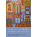 Growing Up Muslim
