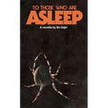 To Those Who Are Asleep
