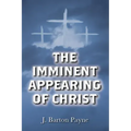 The Imminent Appearing of Christ
