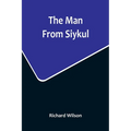 The Man From Siykul