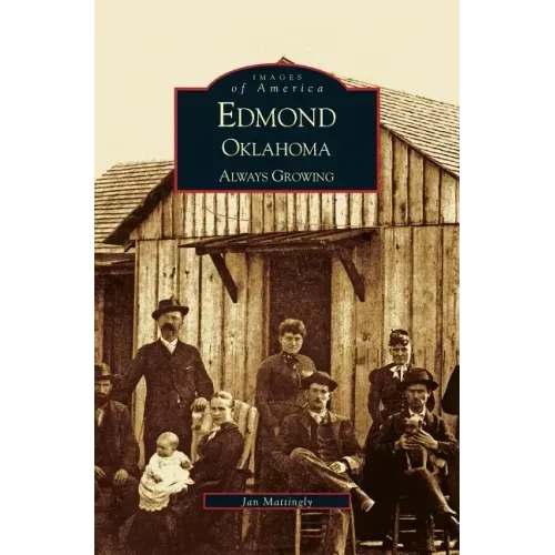 Edmond, Oklahoma: Always Growing