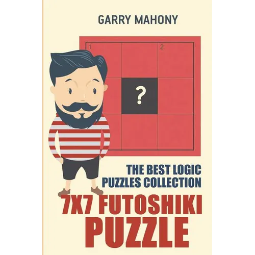7x7 Futoshiki Puzzle: The Best Logic Puzzles Collection