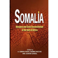Somalia: Diaspora and State Reconstitution in the Horn of Africa
