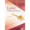 Love: Fulfillment of the Law
