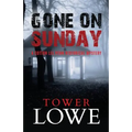 Gone on Sunday: A Cotton Lee Penn Historical Mystery