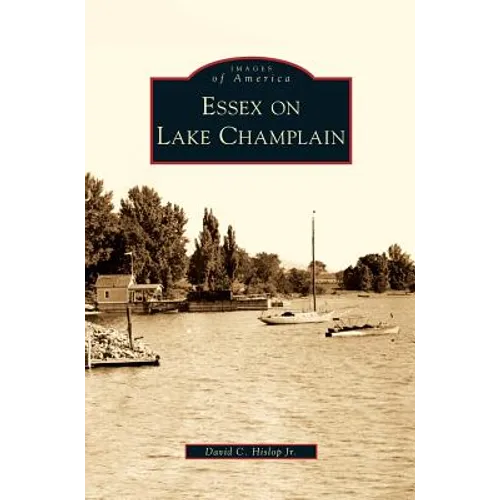 Essex on Lake Champlain