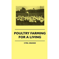 Poultry Farming For A Living