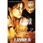Don't F#ck with My Heart 2: Love Don't Live Here Anymore
