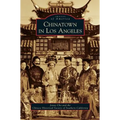 Chinatown in Los Angeles
