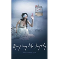 Reaping Me Softly
