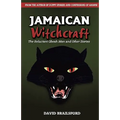 Jamaican Witchcraft: The Reluctant Obeah Man and Other Stories
