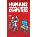 Humans vs Computers