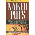 Naked Puts: Power Strategies for Consistent Profits