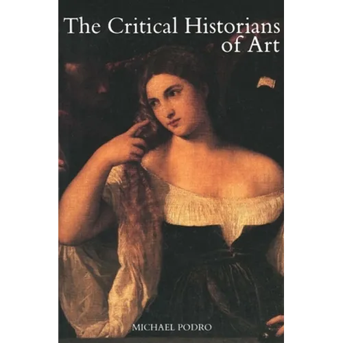 The Critical Historians of Art