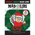 Holly, Jolly Mad Libs: World's Greatest Word Game