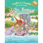 Hello, Kenya!: Children's Picture Book Safari Animal Adventure for Kids Ages 4-8