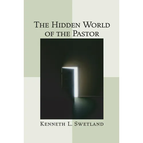 The Hidden World of the Pastor