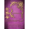 Rapunzel - And Other Fair Maidens in Very Tall Towers (Origins of Fairy Tales from Around the World)