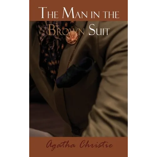 The Man in the Brown Suit