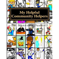 My Helpful Community Helpers: My Helpful Community Helpers