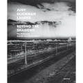 Judy Glickman Lauder: Beyond the Shadows: The Holocaust and the Danish Exception