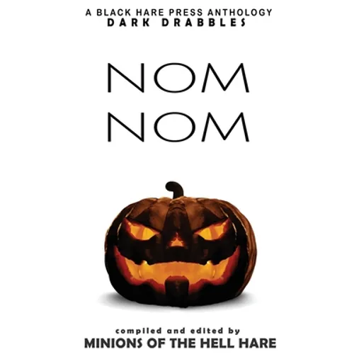 Nom Nom: Hallowe'en Dark Drabbles