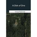 A Dish of Orts