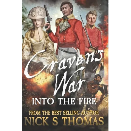 Craven's War: Into the Fire