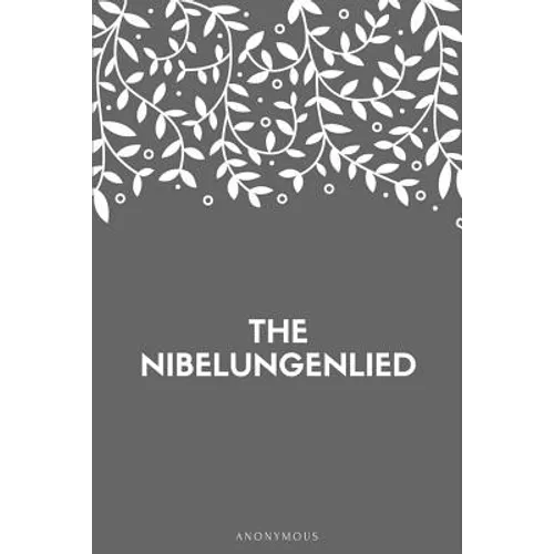 The Nibelungenlied