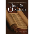 Joel & Obadiah: A Literary Commentary On the Books of Joel and Obadiah