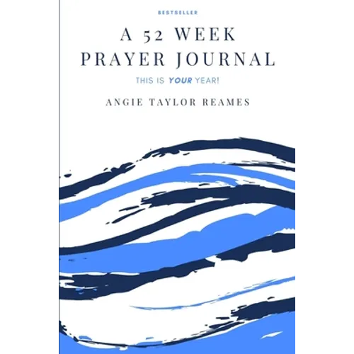 A 52 Week Prayer Journal