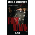Trust No Man