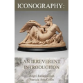 Iconography: An Irreverent Introduction